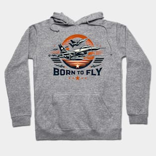 Born to Fly Hoodie